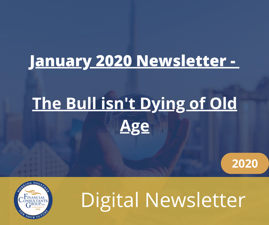 January 2020 Digital Newsletter cover: “The Bull isn’t Dying of Old Age” with blue city skyline and 2020 badge