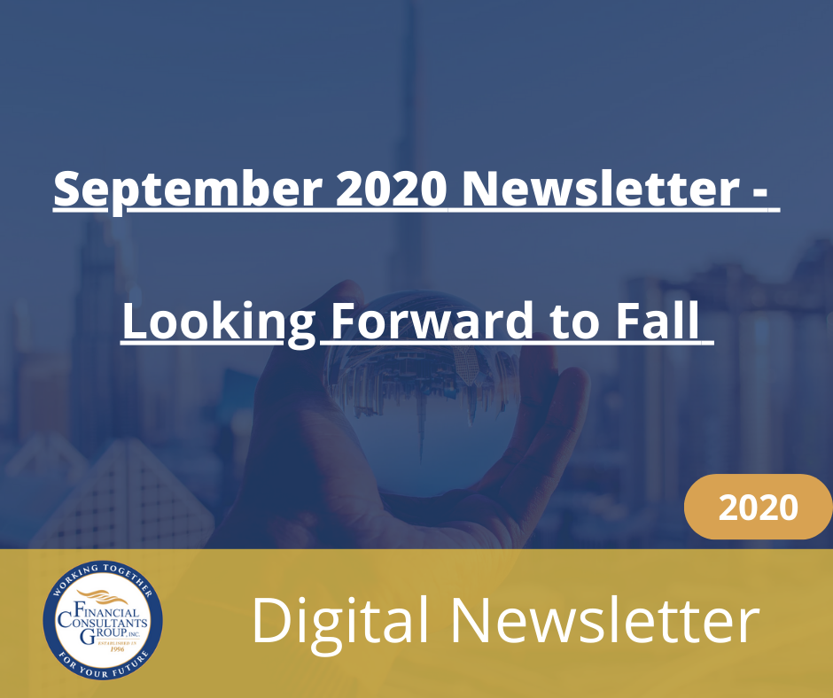 September 2020 newsletter cover, “Looking Forward to Fall,” blue city skyline and “Digital Newsletter” text