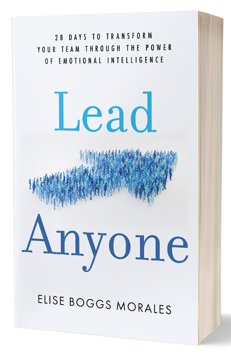 A book titled lead anyone by elise boggs morales