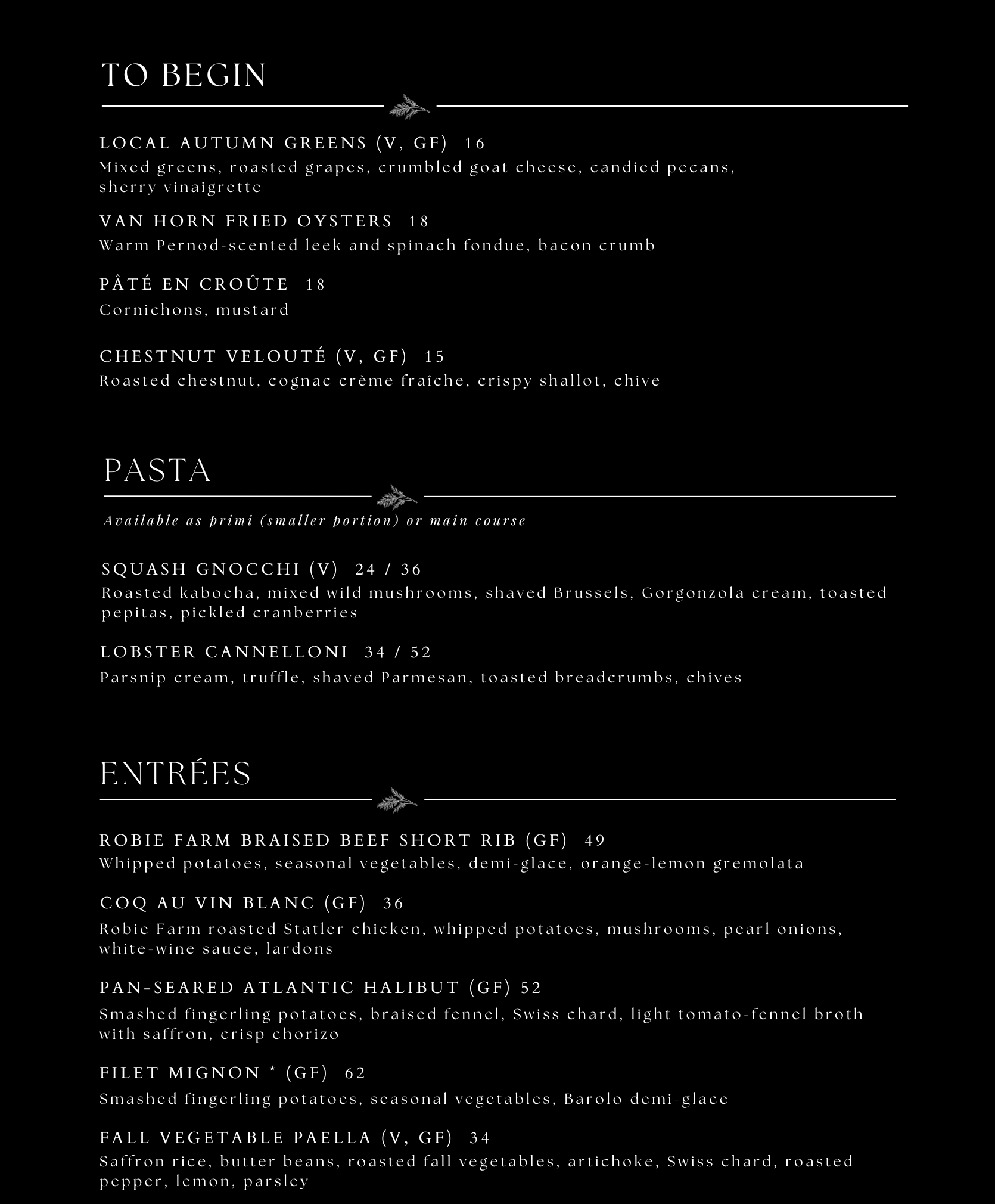 Dark menu page with white text headings: “TO BEGIN,” “PASTA,” and “ENTREES.”
