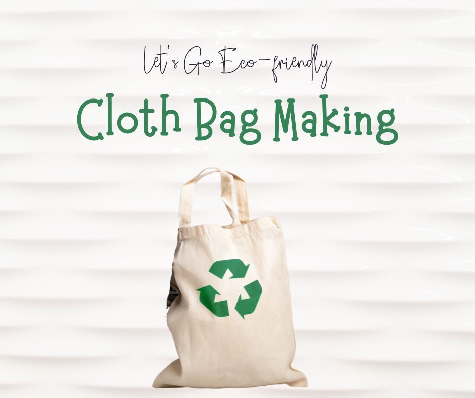Cloth Bag Making