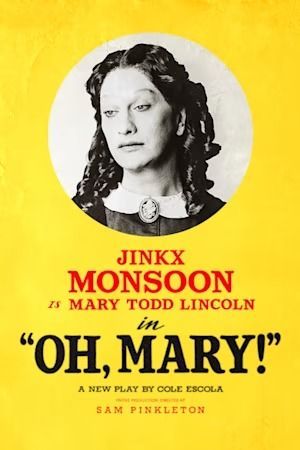 Oh, Mary London show poster
