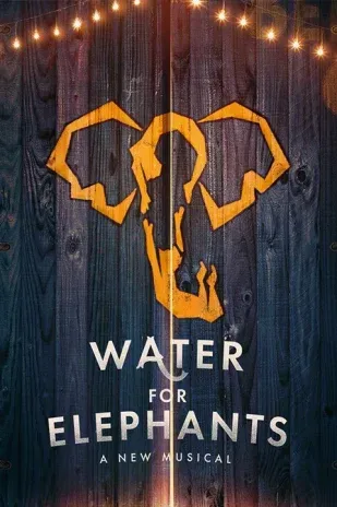 Water for Elephants on Broadway