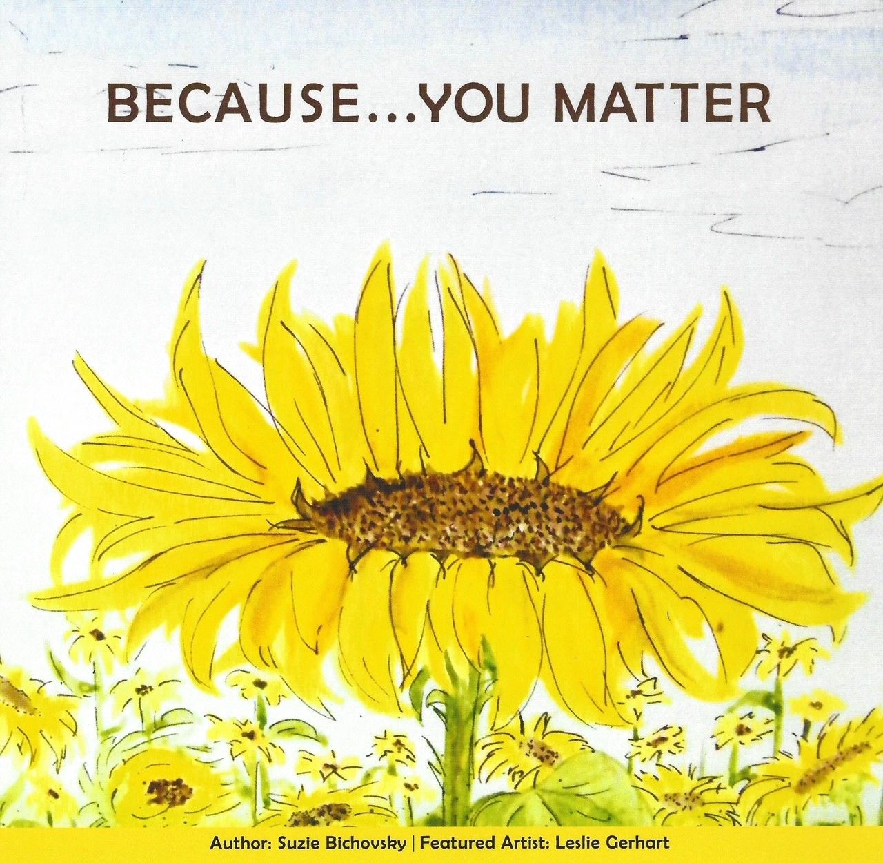 A book called because you matter has a picture of a sunflower on the cover