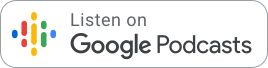 A button that says `` listen on google podcasts '' on a white background.