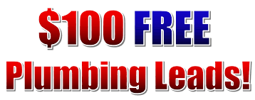 $100 Free Plumbers Leads
