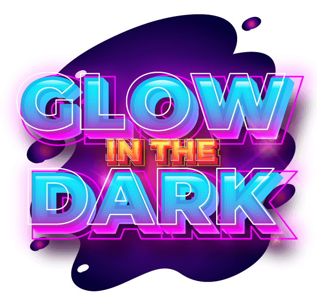 GLOW IN THE DARK