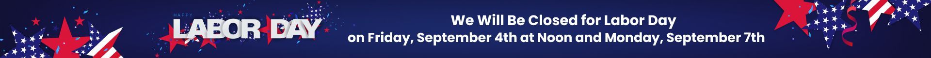 We Will Be Closed for Labor Day on Friday, September 4th at Noon and Monday, September 7th | Front Range Auto