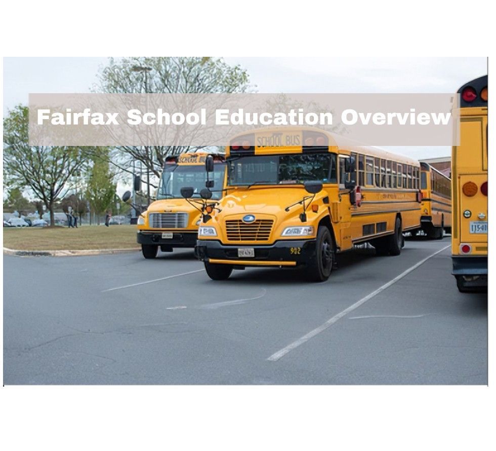 Yellow school buses parked on a road with “Fairfax School Education Overview” banner above