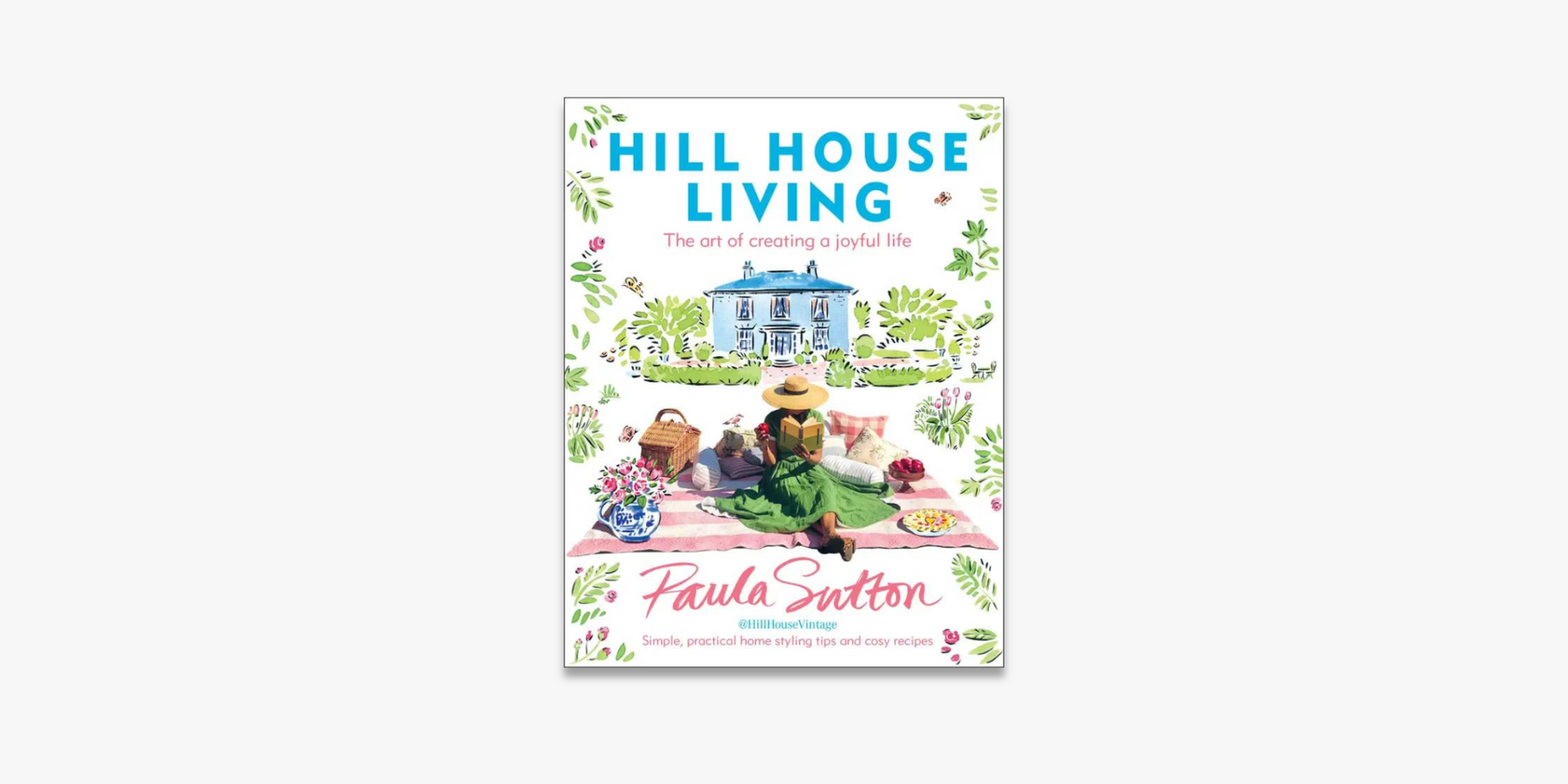 A book titled hill house living by paula sullivan