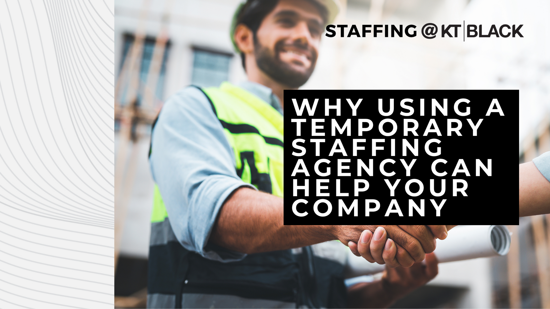 Why using a temporary Staffing Agency