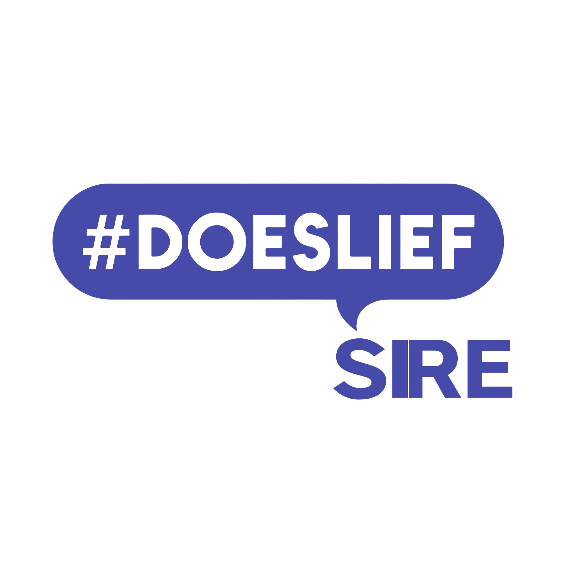 Blauw logo met de hashtag #DOESLIEF in een spreekbubbel, met daaronder de tekst SIRE.