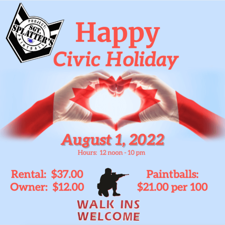 Civic Holiday Specials Sgt. Splatter's Project Paintball