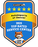 CarFax 2025 Top-Rated Service Center | AutoImports of Denver