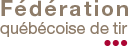 Fédération québécoise de tir logo, brown text on white, with three red dots below.