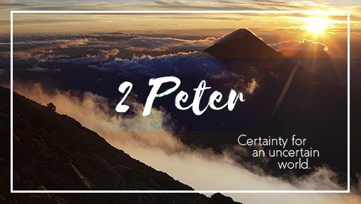 A poster for 2 peter sermon series