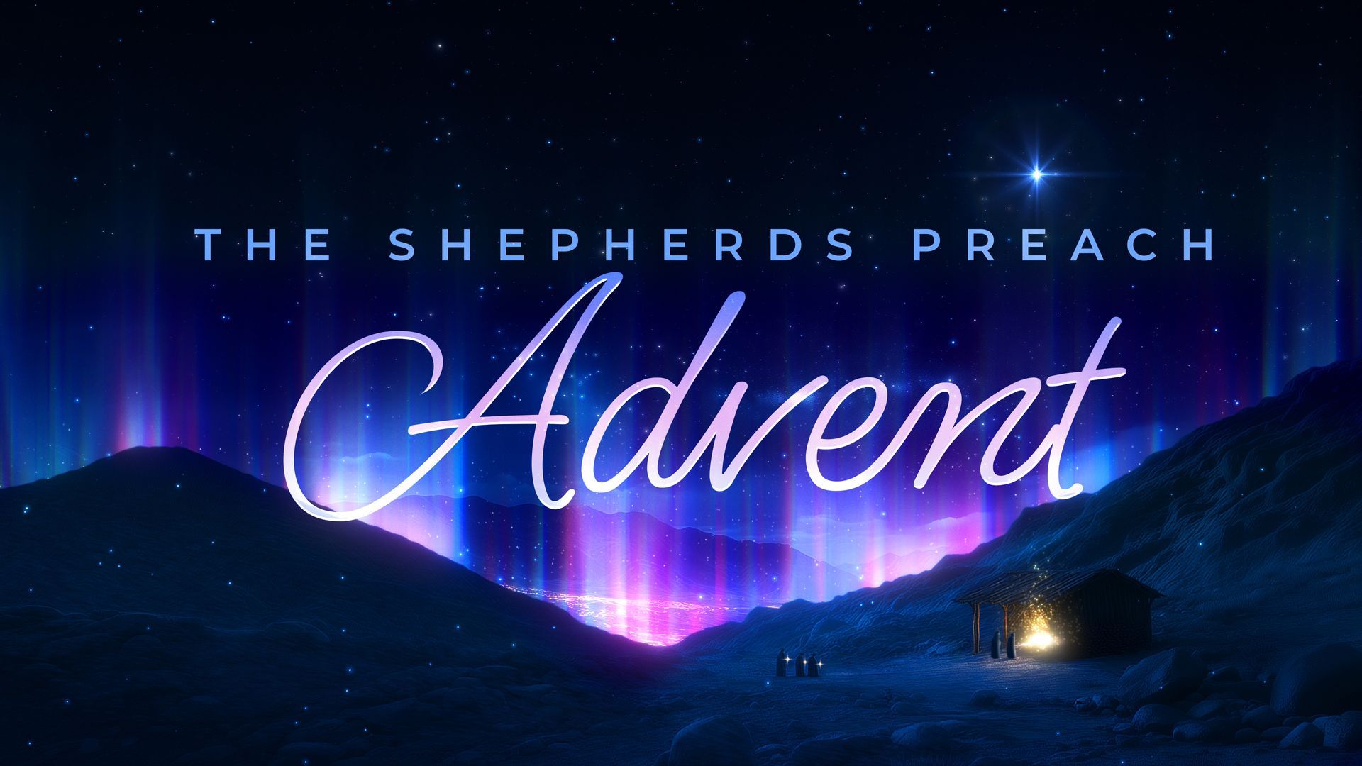 A poster for the shepherds preach advent sermon series