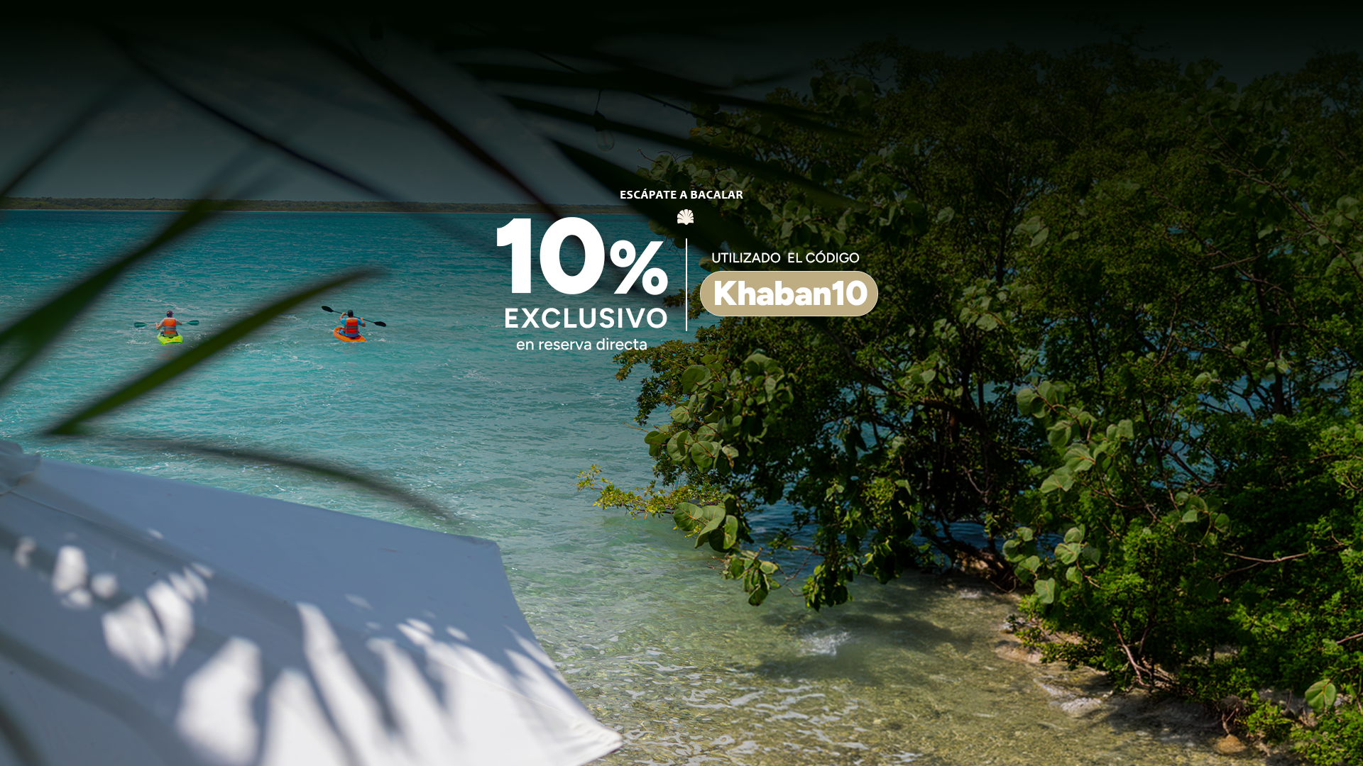 Khaban Bacalar promocion 10% en reserva directa en la web