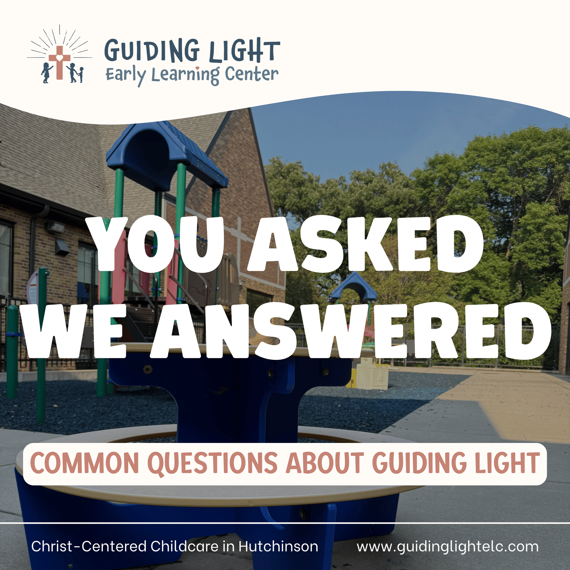 questions about Guiding Light Early Learning Center