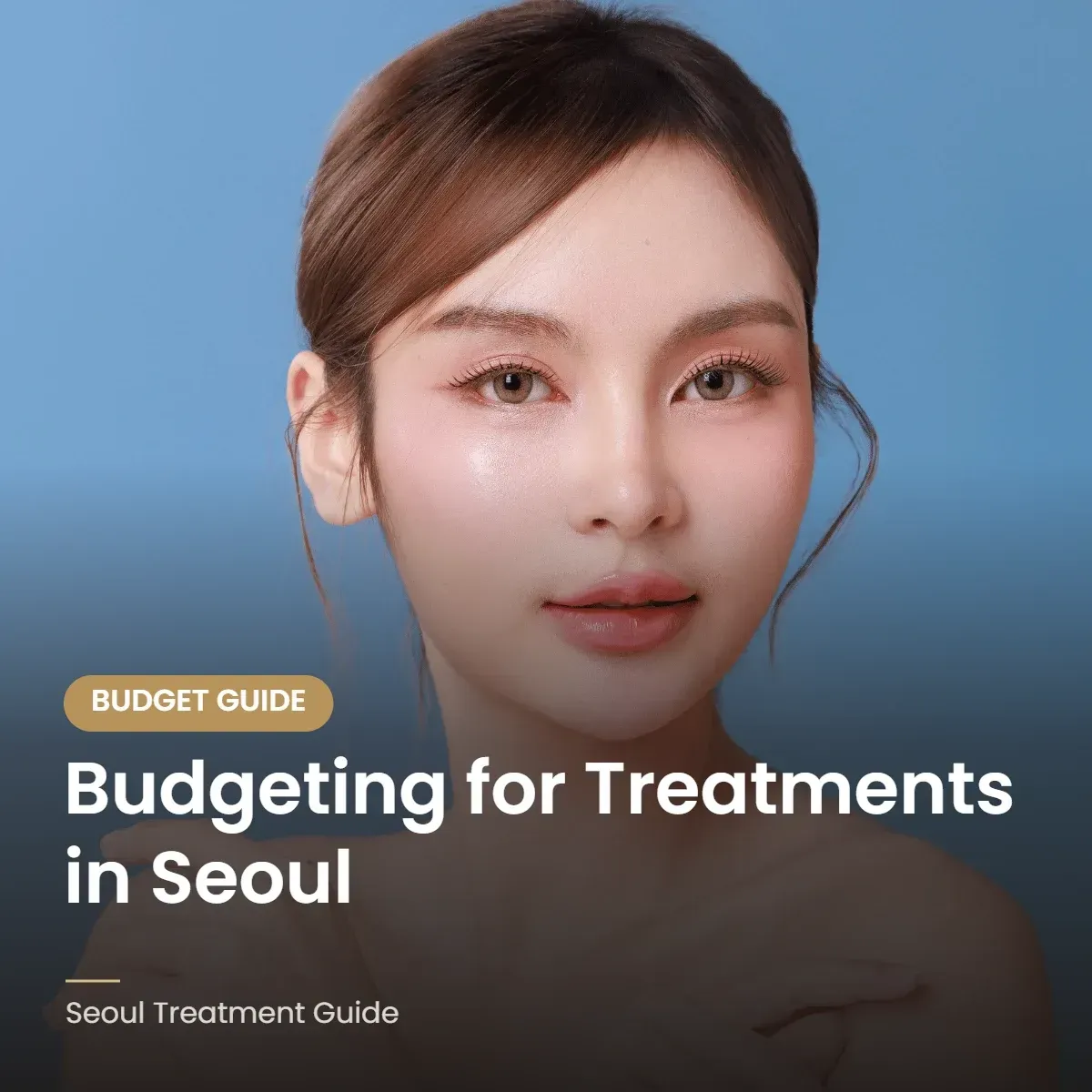 Budget guide for aesthetic treatments in Seoul
