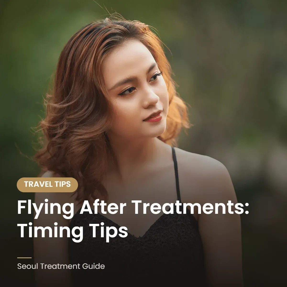 Flying after cosmetic treatments