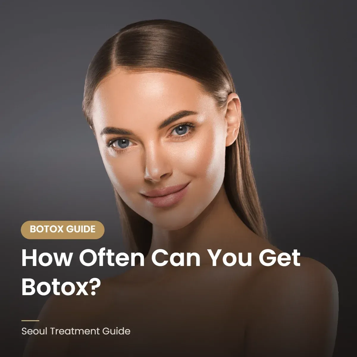 How often to get Botox