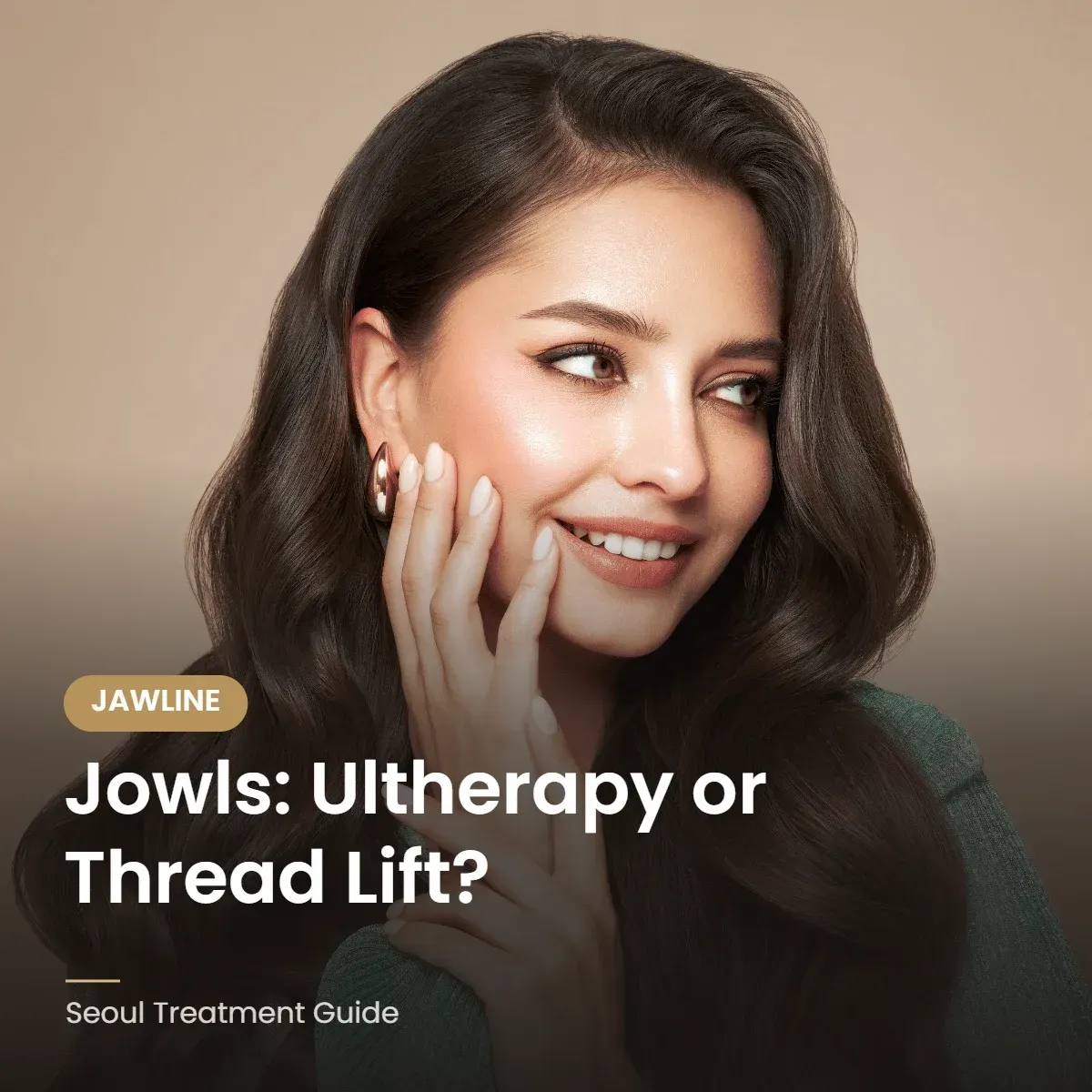 Jowls treatment: Ultherapy vs thread lift