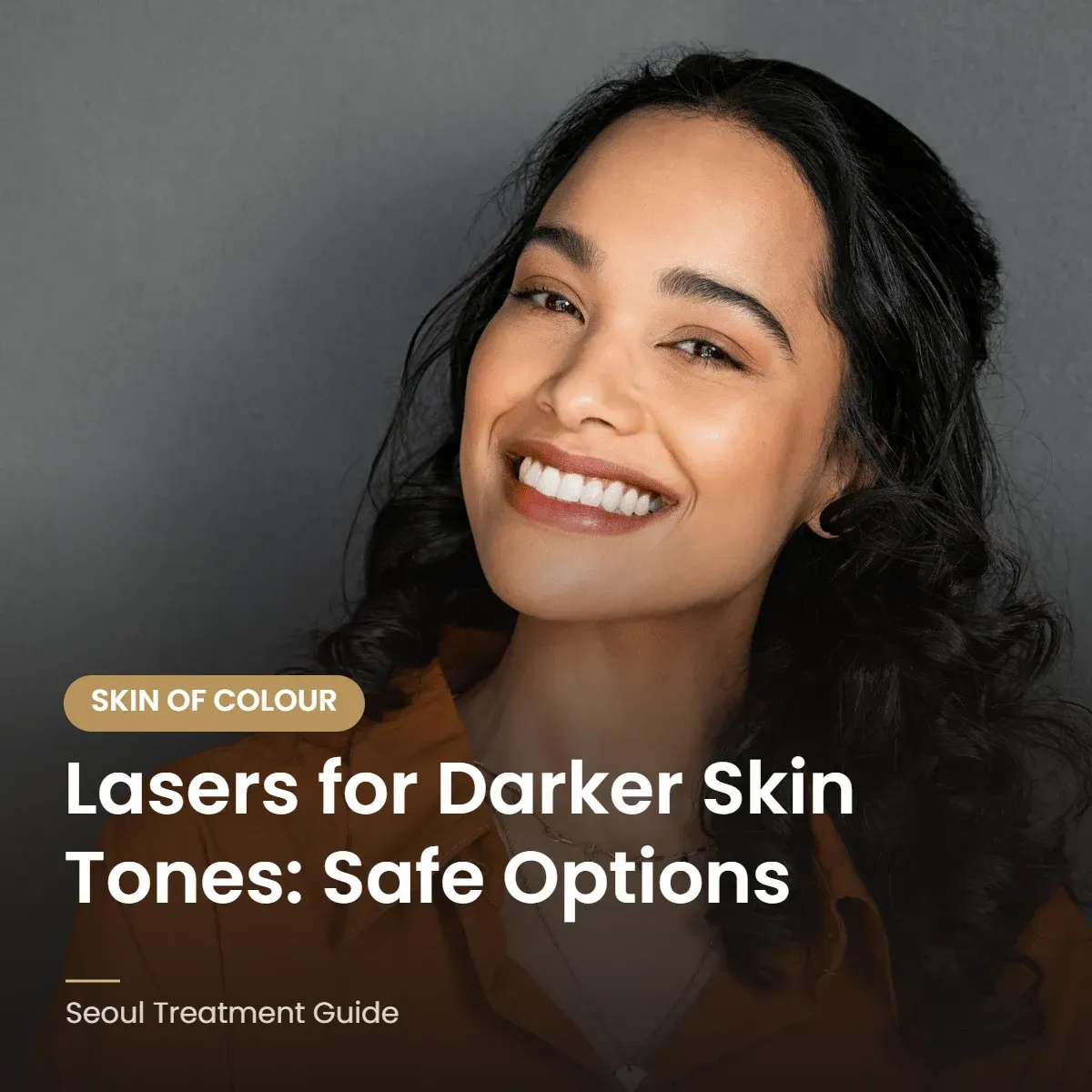 Safe laser treatments for darker skin tones