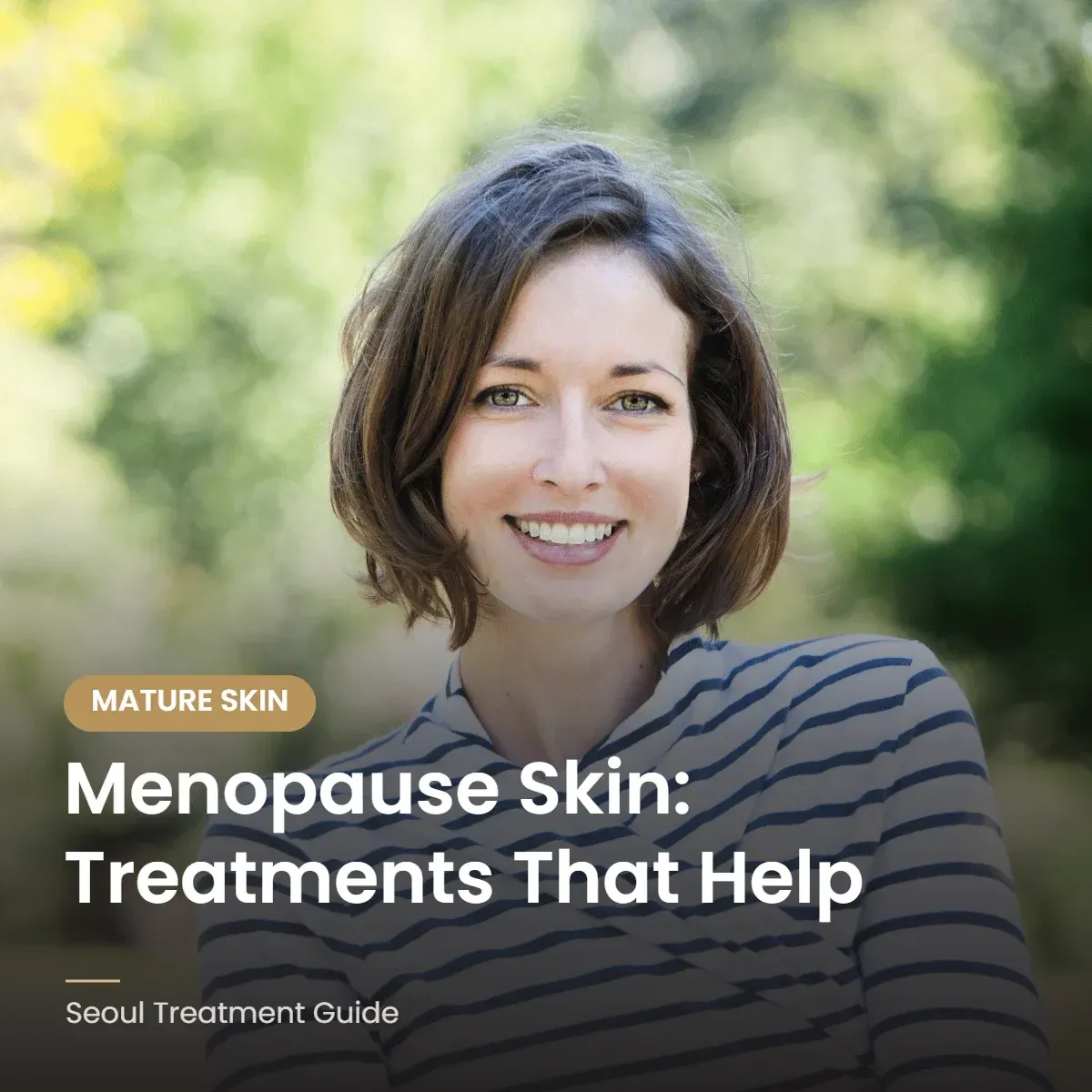 Skin changes during menopause and treatments