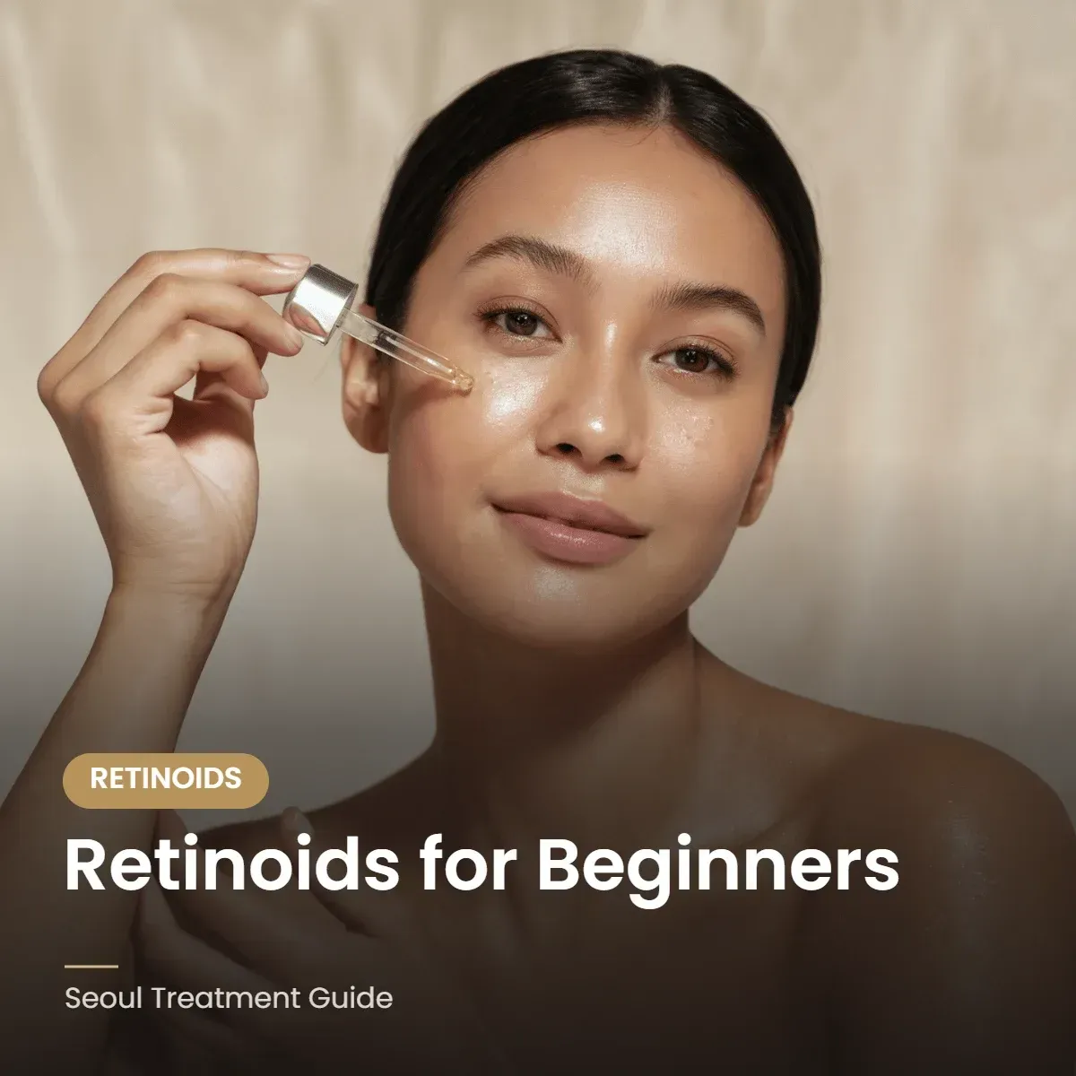 Retinoid serum for beginners