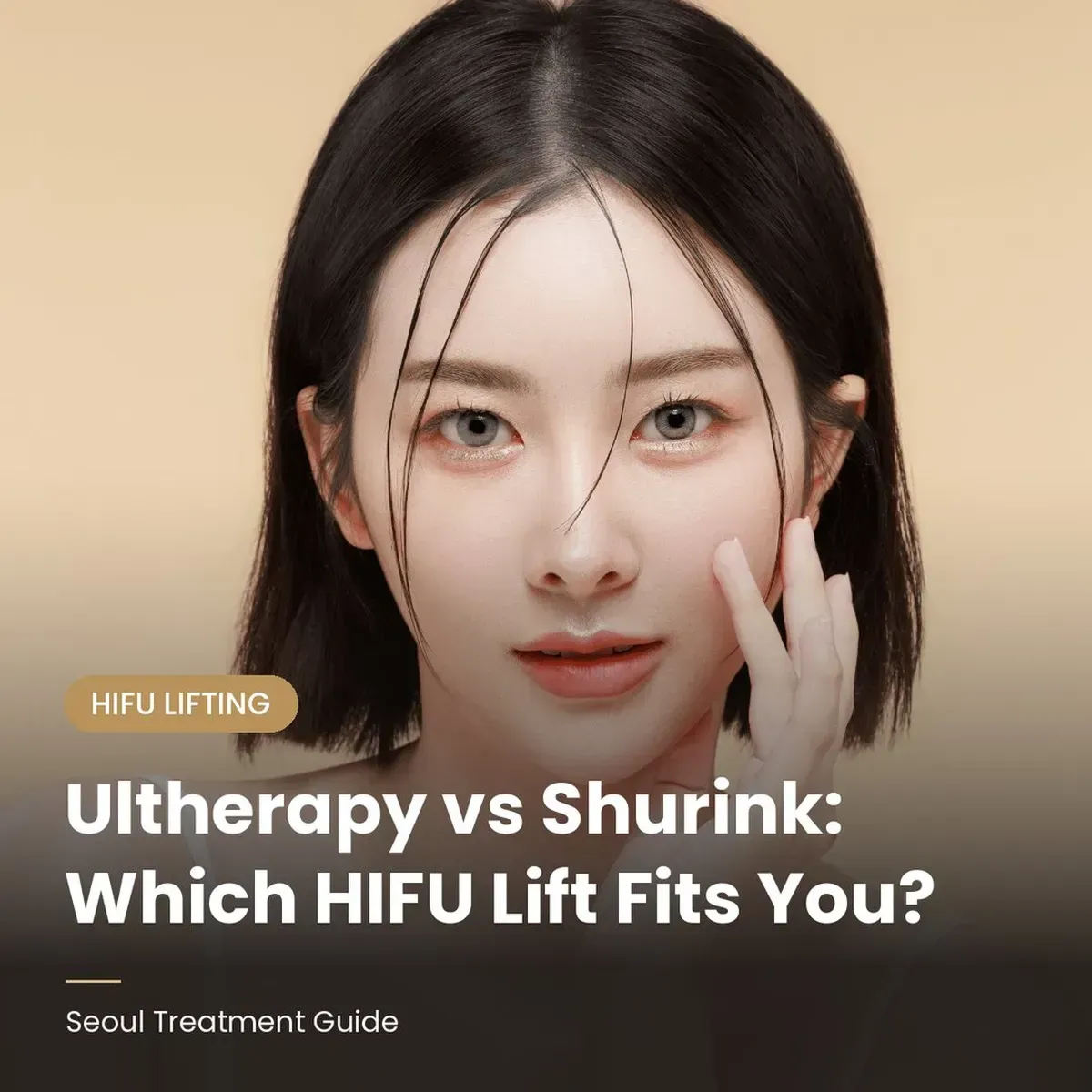 Ultherapy vs Shurink HIFU lifting comparison in Seoul