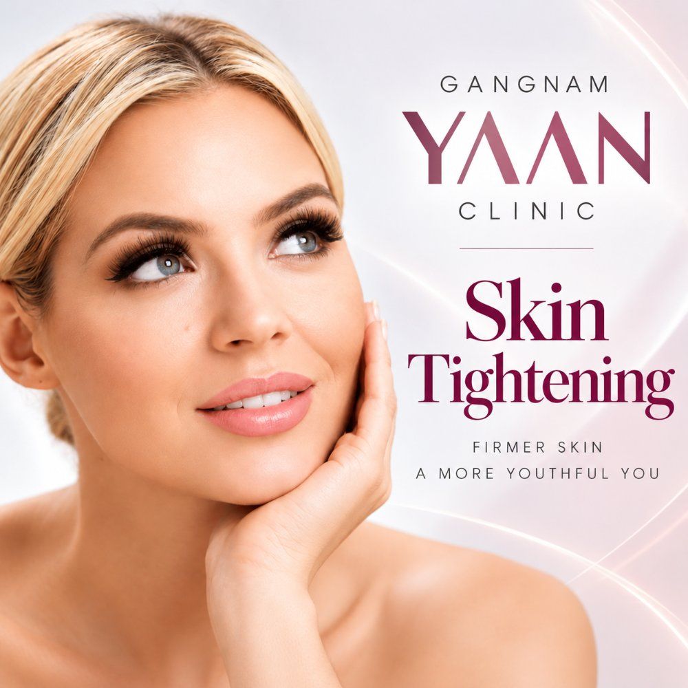 Skin tightening treatment at Gangnam Yaan Clinic, Seoul