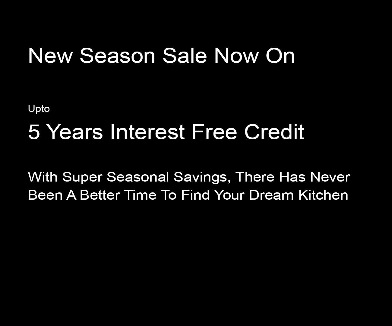 Kitchen Design Seasonal Sale
