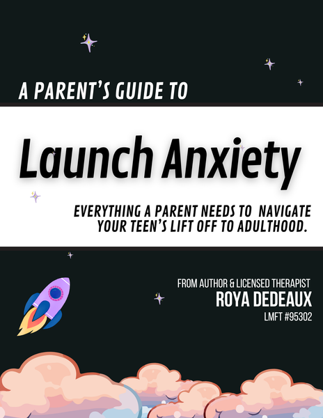 A parent 's guide to launch anxiety everything a parent needs to navigate your teen 's lift off to adulthood.