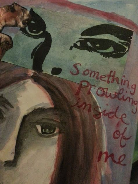 A painting of a woman with the words something prowling inside of me