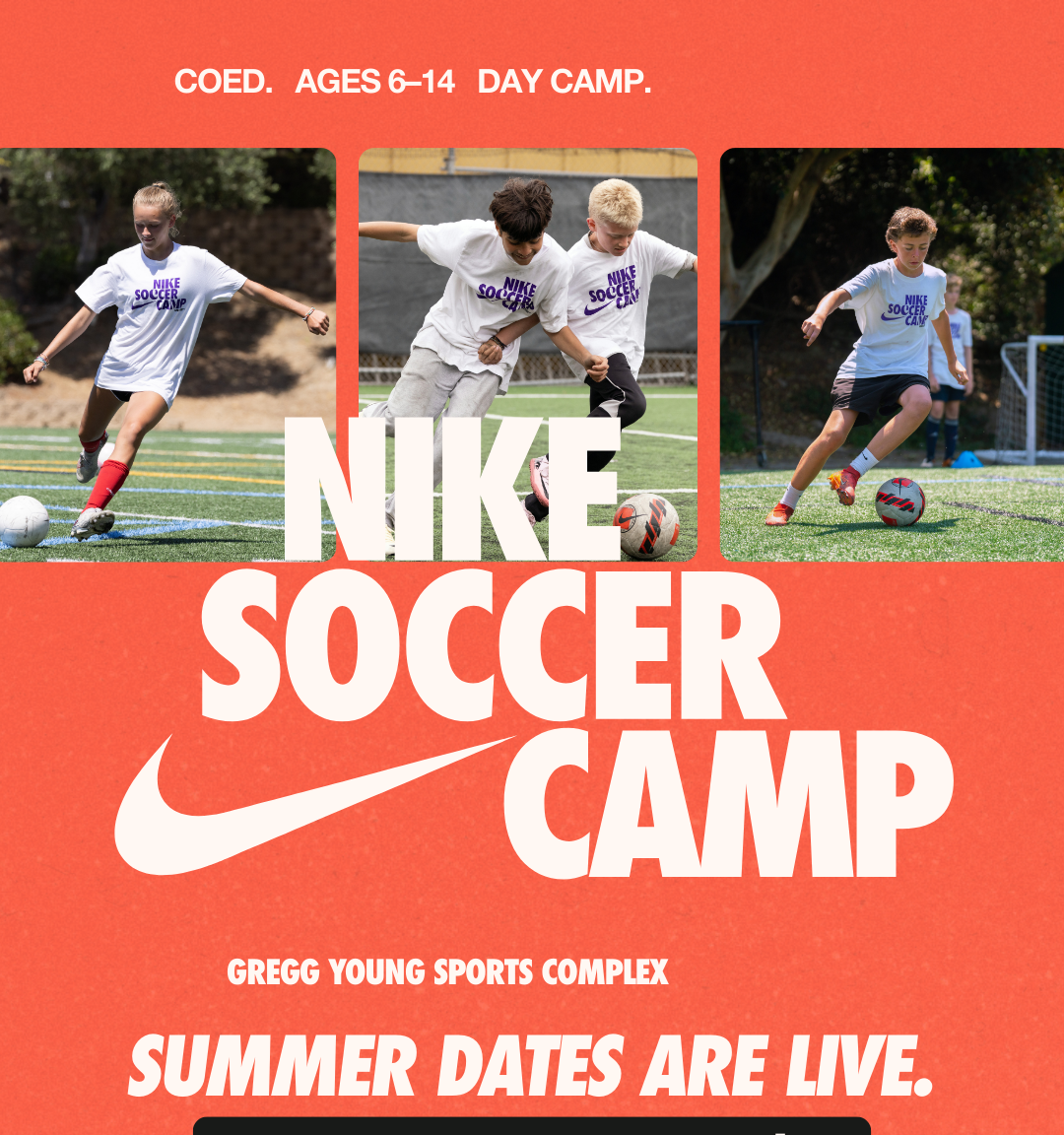 Nike Soccer Camp poster with kids playing on a red background, “Summer dates are live” text.