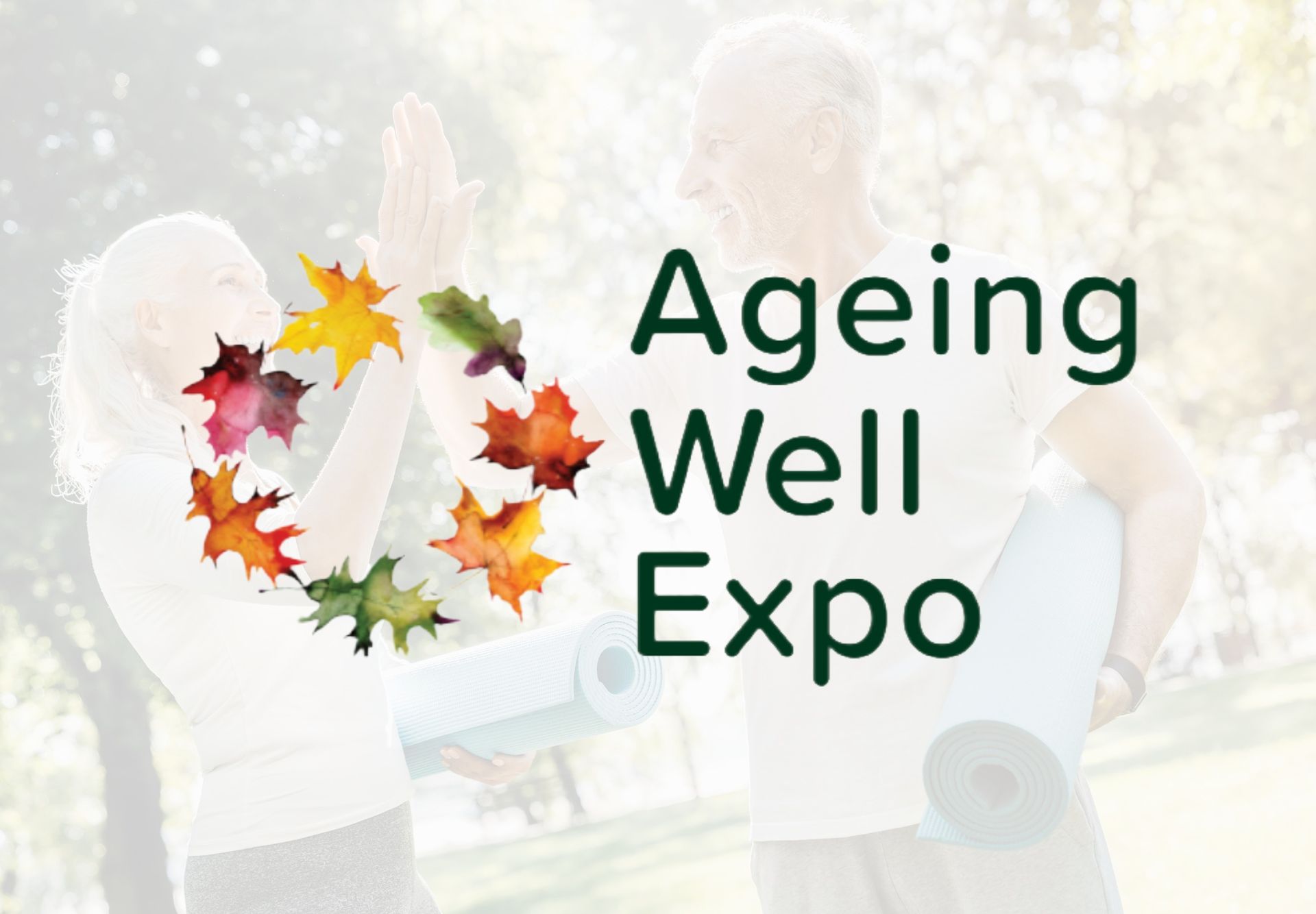 Ageing Well Expo