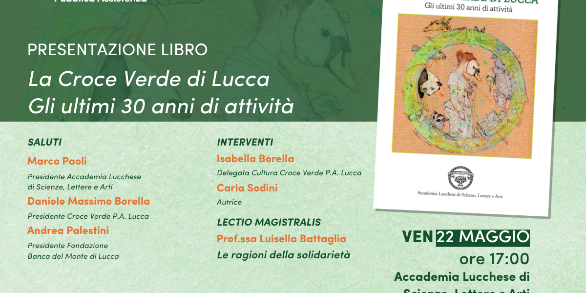 Presentazione libro: La Croce Verde di Lucca - Pubblica Assistenza ODV