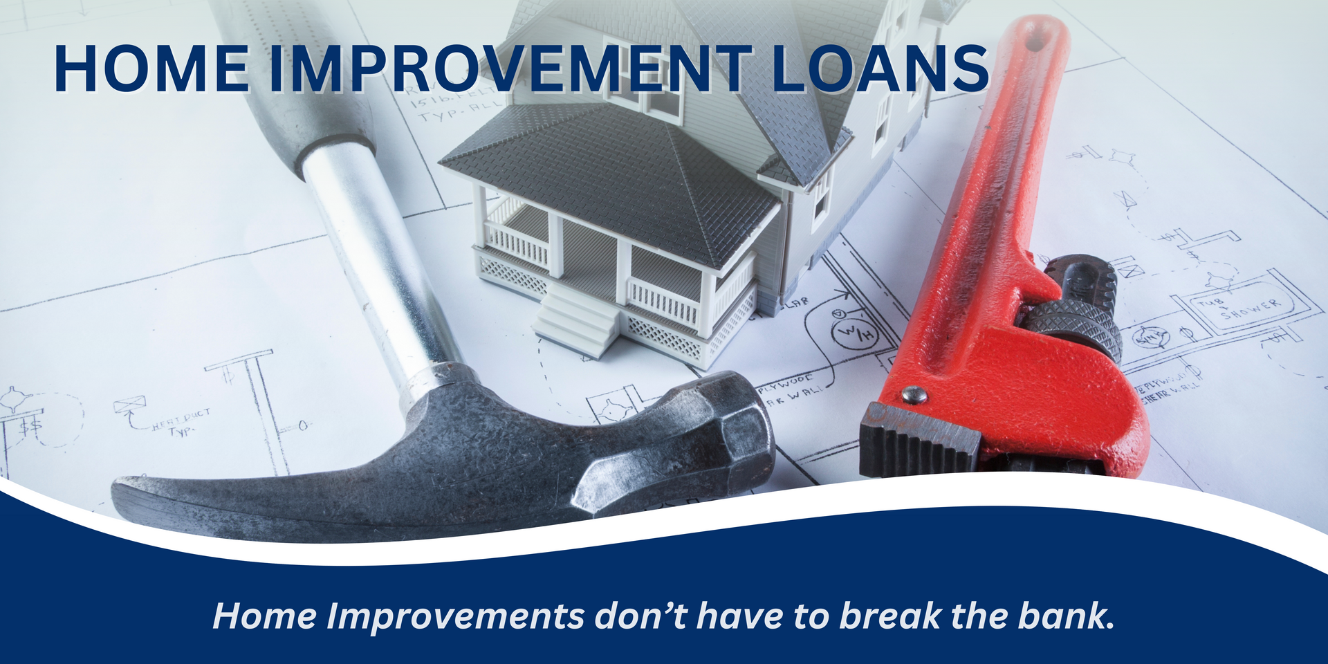 A home improvement loan advertisement with a hammer and wrench