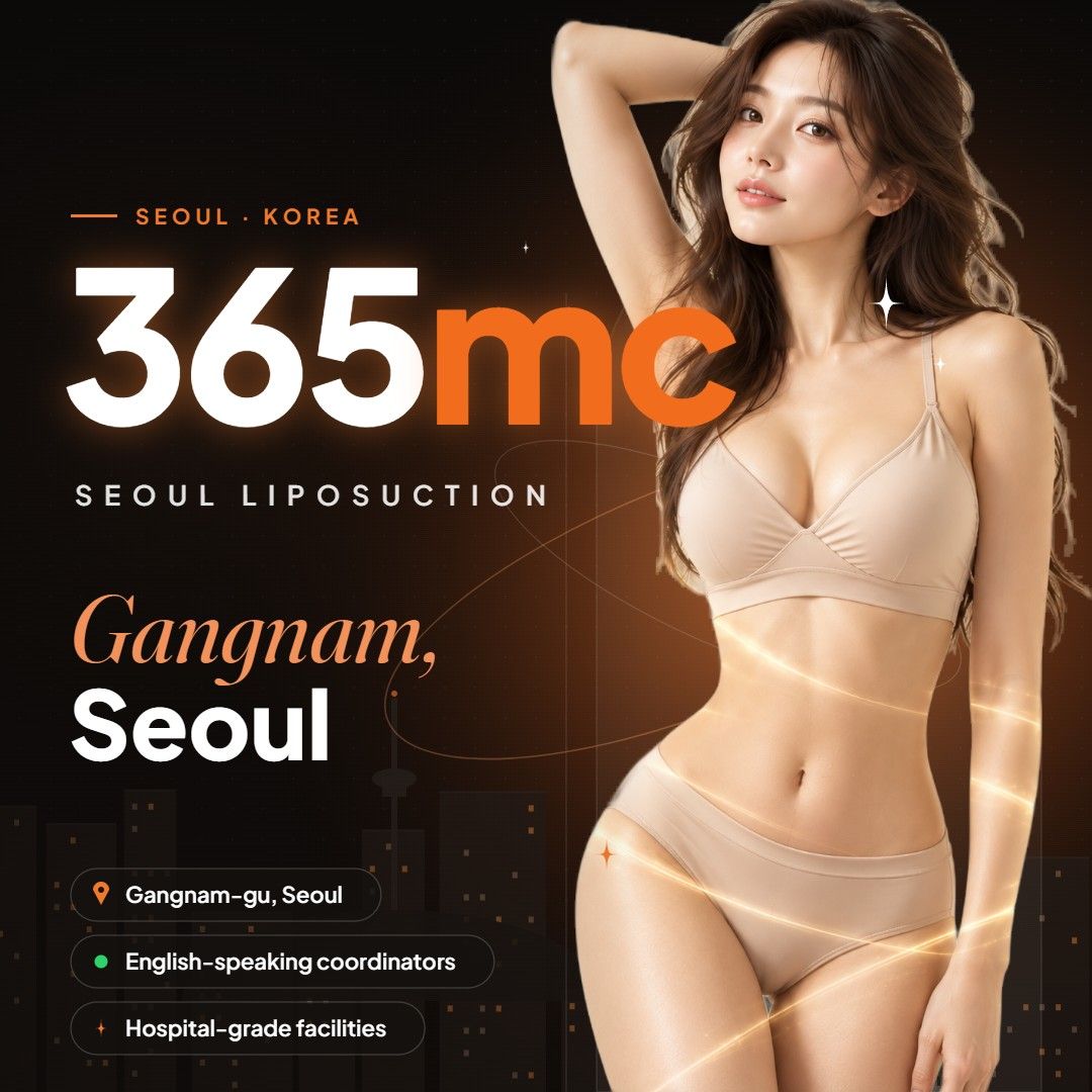 365mc liposuction hospital in Gangnam, Seoul