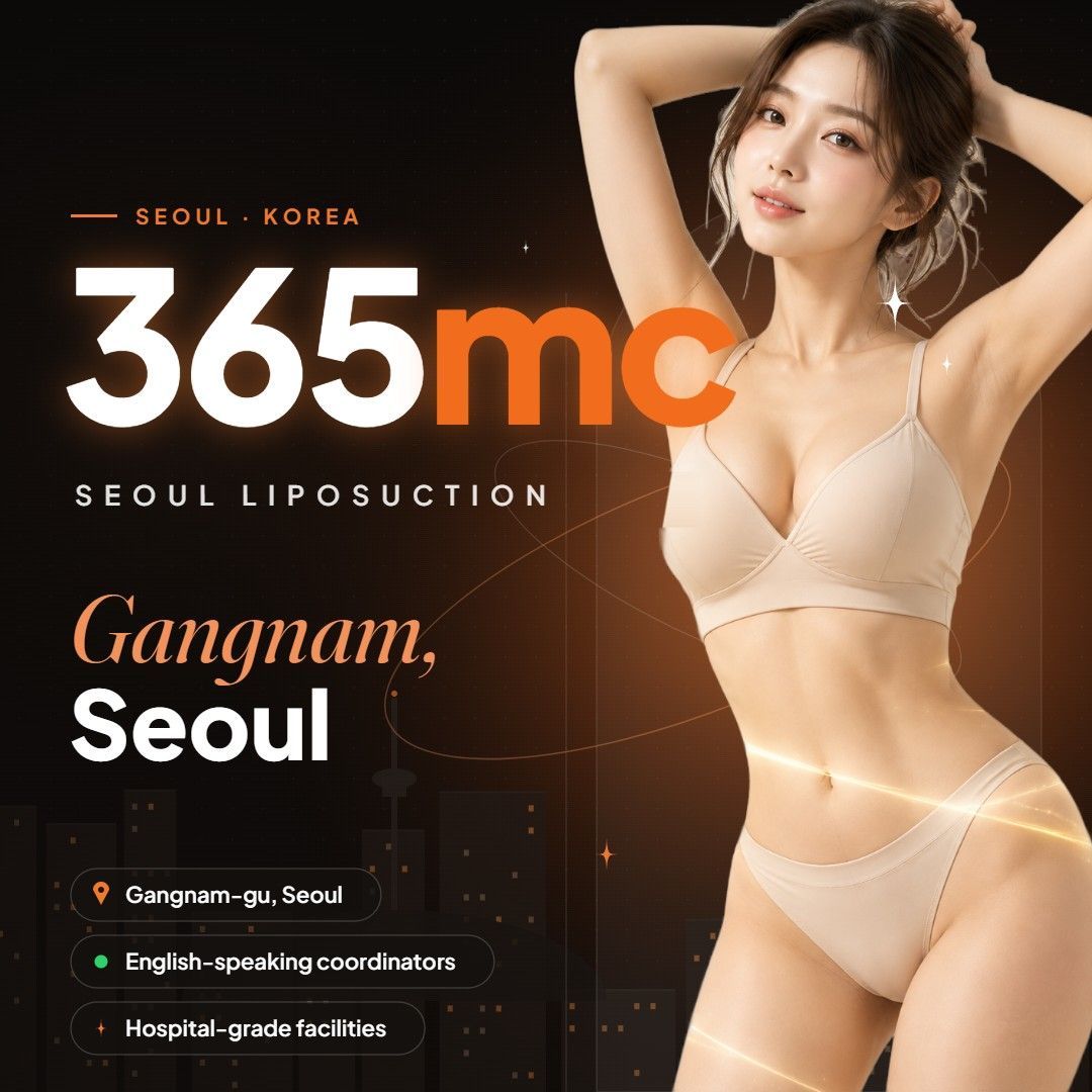 365mc liposuction hospital in Gangnam, Seoul