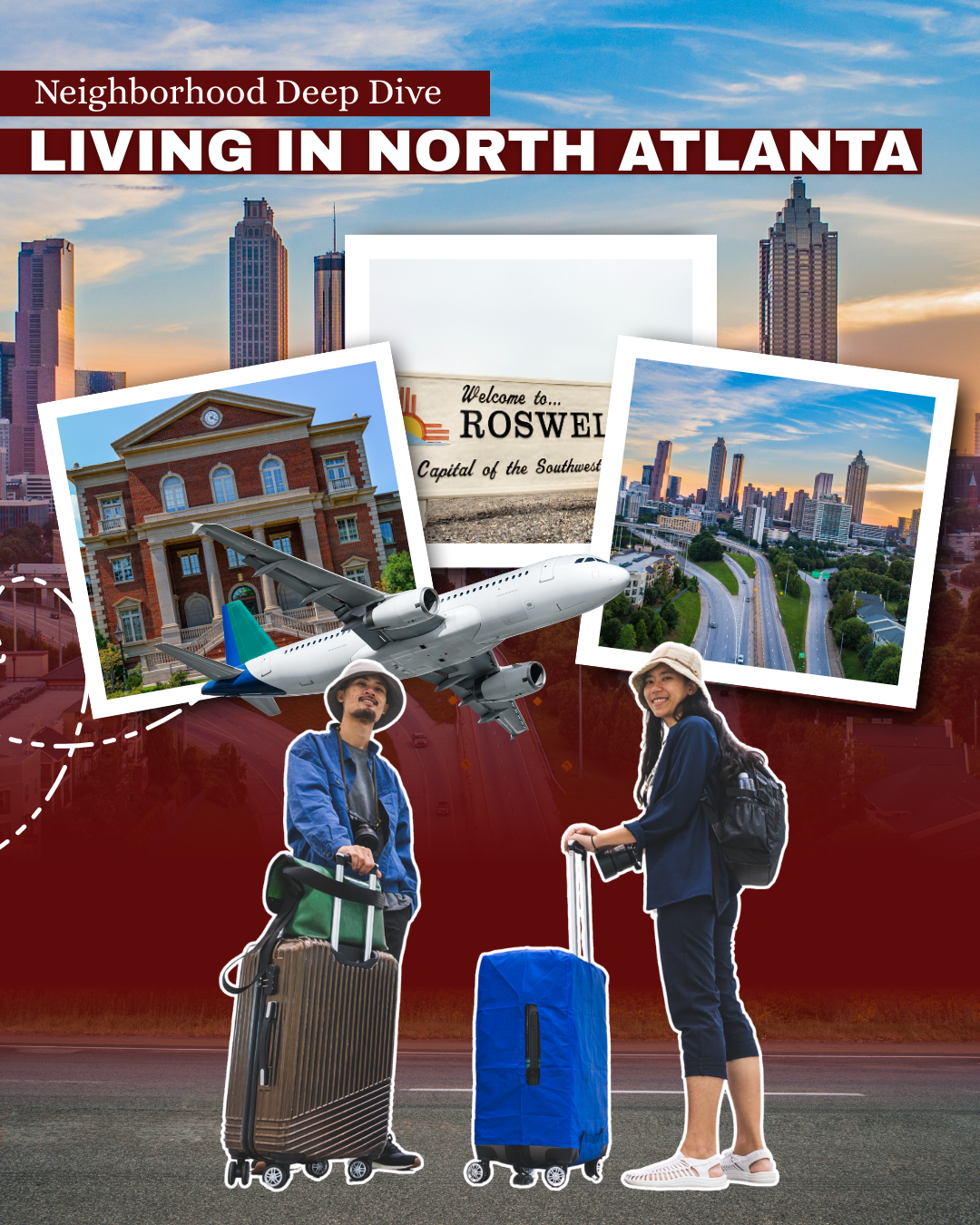 Graphic promoting North Atlanta living. Couple with luggage, buildings, plane, city views, and Roswell sign.