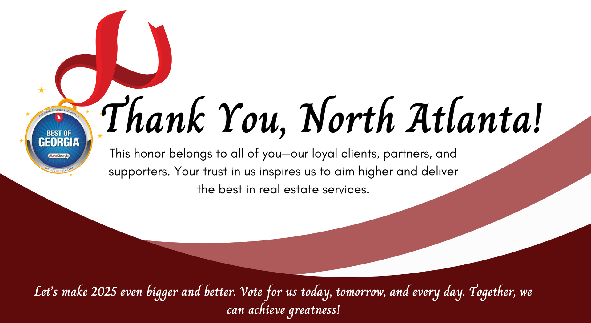 Thank you message to North Atlanta. Burgundy ribbon with a logo and text.