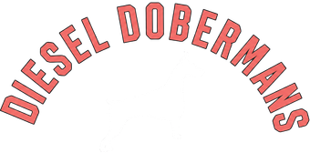 Red curved text reading “DIESEL DOBERMANS” on a white background