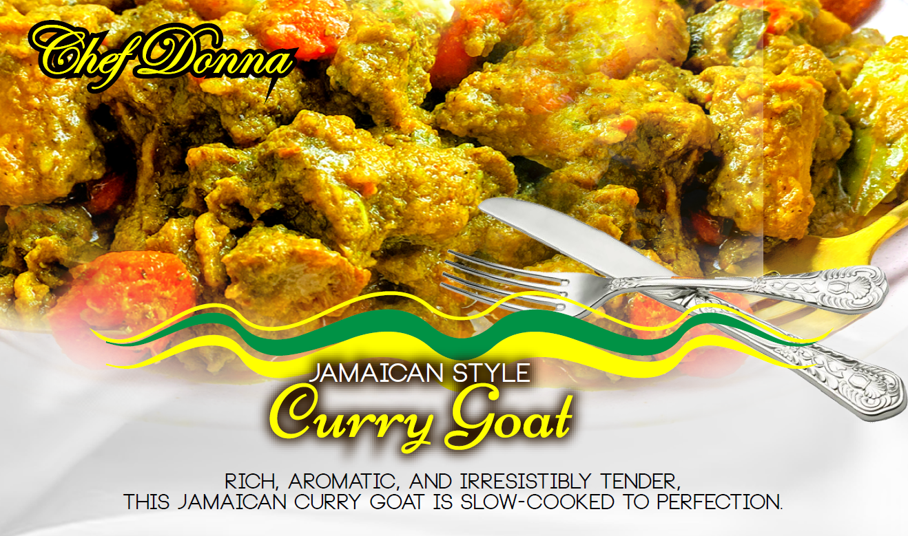 Jamaican curry goat dish by Chef Donna with text overlay. Includes a fork and knife.