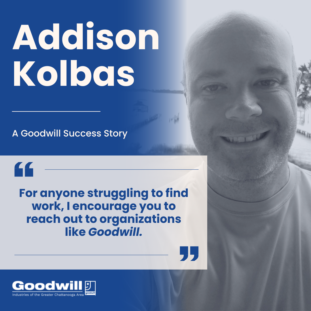 An ad for addison kolbas a goodwill success story
