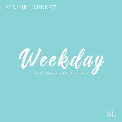 Weekday (feat. Pasika + Fat Joe intro) cover