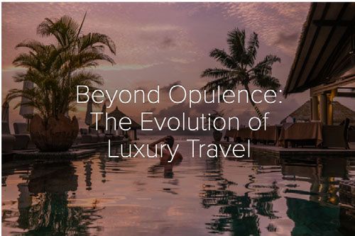 Click to open the Evolution of Luxury Travel Storyline