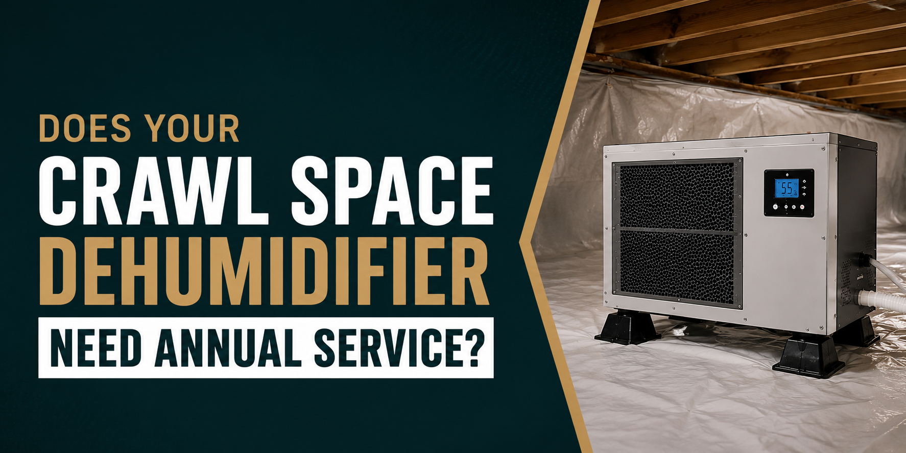 Promo graphic of a crawl space dehumidifier with text: “Does your crawl space dehumidifier need annual service?”