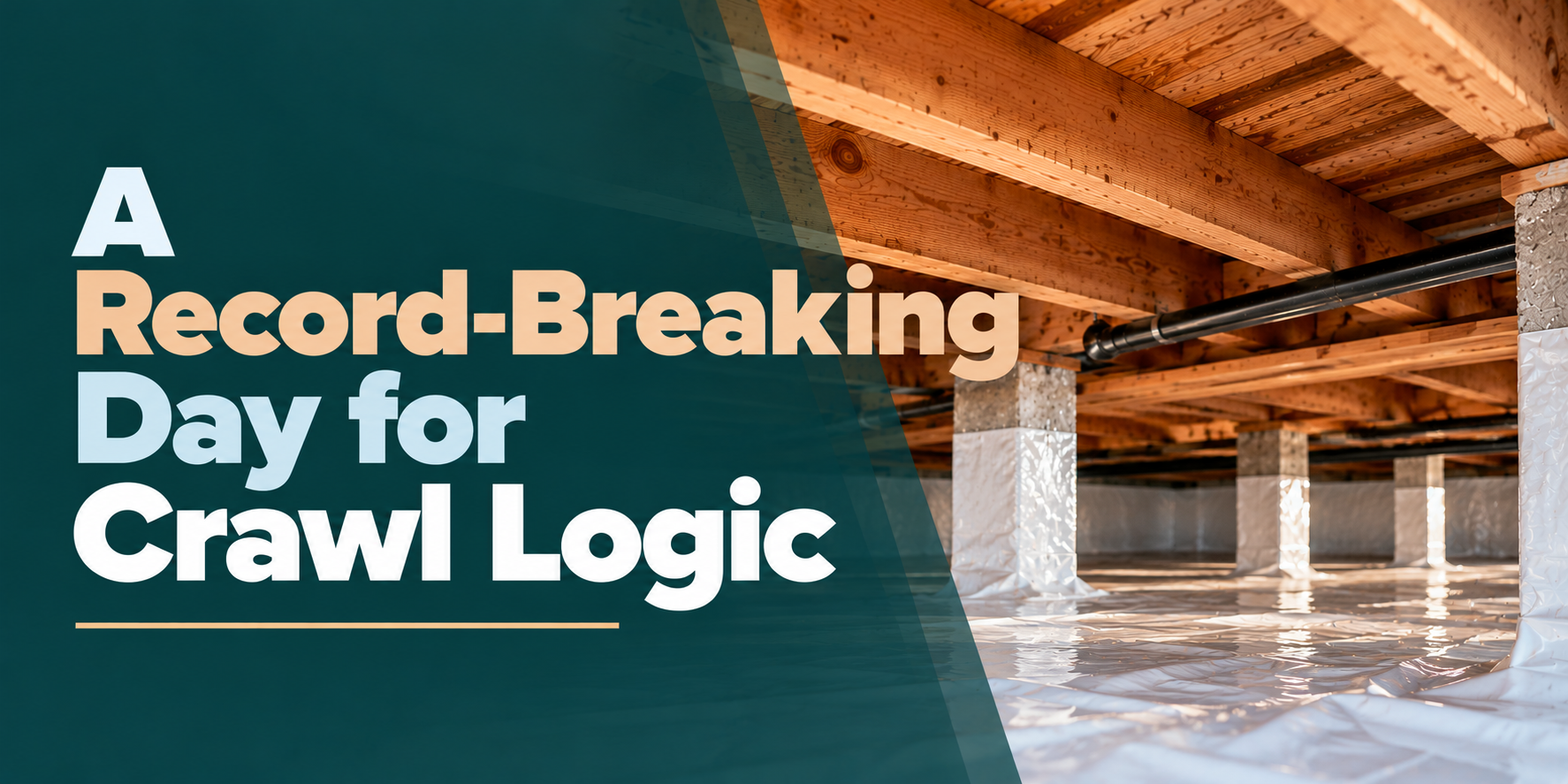 Bold headline over a warehouse interior: “A Record-Breaking Day for Crawl Logic”